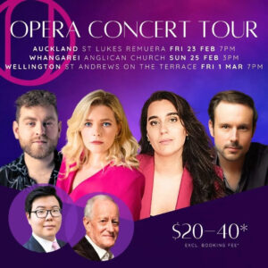 Opera Concert Tour NZ @ Auckland & Wellington